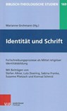 Identität und Schrift - Marianne Grohmann - 9783788731113