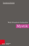 Christliche Mystik - Wolf-Friedrich SchA¤ufele - 9783788731632