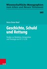 Geschichte, Schuld und Rettung - Heinz-Dieter Neef - 9783788735210
