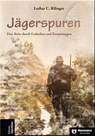 Jägerspuren - Lothar C. Rilinger - 9783788820909
