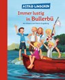 Immer lustig in Bullerbü - Astrid Lindgren - 9783789103933