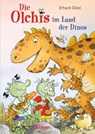 Die Olchis im Land der Dinos - Erhard Dietl - 9783789108990