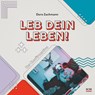 Leb dein Leben! Für Jungs - Doro Zachmann - 9783789399015