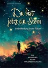 Du bist jetzt ein Stern - Kerstin Schaum - 9783790005981