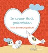 In unser Herz geschrieben - Marlene Fritsch - 9783790217506