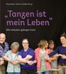 Tanzen ist mein Leben - Werner Schüßler ; Maja Hehlen - 9783790217827