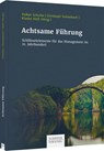Achtsame Führung - Volker Schulte ; Christoph Steinebach ; Klaske Veth - 9783791050997