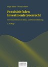 Praxisleitfaden Investmentsteuerrecht - Birgit Köhler ; Franz Schober - 9783791052090