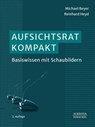 Aufsichtsrat kompakt - Michael Beyer ; Reinhard Heyd - 9783791057163