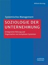 Soziologie der Unternehmung - Wilhelm Berning - 9783791058337