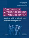 Führung von Mitarbeitern und Mitarbeiterinnen - Lutz Rosenstiel ; Erika Regnet ; Michel E. Domsch - 9783791059501