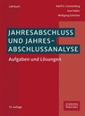 Jahresabschluss und Jahresabschlussanalyse - Adolf G. Coenenberg ; Axel Haller ; Wolfgang Schultze - 9783791063386