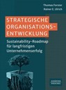 Strategische Organisationsentwicklung - Thomas Forster ; Rainer E. Ulrich - 9783791065021