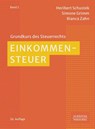 Einkommensteuer - Heribert Schustek ; Simone Grimm ; Bianka Zahn - 9783791065694