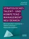 Strategisches Talent- und Kompetenzmanagement neu denken - Gerhard Graf ; Stephan Laske - 9783791066776