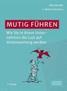 Mutig führen - Ulla Domke ; J. Martin Granica - 9783791067094
