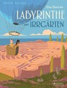 Das Buch der Labyrinthe und Irrgärten - Silke Vry ; Finn Dean - 9783791374734
