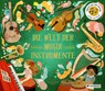 Die Welt der Musikinstrumente - Mary Richards ; Khoa Le - 9783791375922