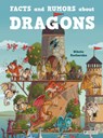 Facts and Rumors about Dragons - Nikola Kucharska - 9783791376059