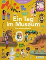 Ein Tag im Museum. Das Wimmelbuch - Cynthia Cliff - 9783791376080