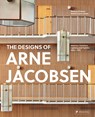 The Designs of Arne Jacobsen - Thomas Dickson ; Henrik Lund-Larsen - 9783791376653