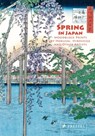 Spring in japan - woodblock prints by hokusai, hiroshige and other artists -  - 9783791377971