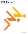 Otl Aicher - Winfried Nerdinger ; Wilhelm Vossenkuhl - 9783791379432