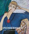 Pionierinnen der Moderne - Dorothy Price ; Sarah Lee ; Shulamith Behr ; Chantal Joffe - 9783791379906