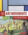 50 Art Movements You Should Know - Rosalind Ormiston - 9783791384573