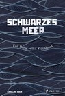 Schwarzes Meer - Caroline Eden - 9783791385457