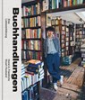Buchhandlungen. Eine Liebeserklärung - Horst A. Friedrichs ; Stuart Husband - 9783791385808