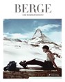 Berge - Nathalie Herschdorfer ; Annalisa Cittera ; Pietro Giglio - 9783791385853