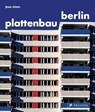 Plattenbau Berlin - Jesse Simon - 9783791388359