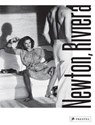 Newton, Riviera - Helmut Newton - 9783791388991