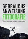 Gebrauchsanweisung Fotografie - Benedict Brain - 9783791389752