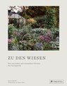 Zu den Wiesen - Susann Probst ; Yannic Schon - 9783791389820