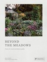 Beyond the Meadows - Susann Probst ; Yannic Schon - 9783791389837