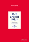 Bon Appetit Paris - Mara Grimm - 9783791391915