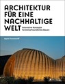 Architektur für eine nachhaltige Welt - Agata Toromanoff - 9783791393063