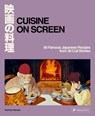 Cuisine on Screen - Sachiyo Harada - 9783791393216