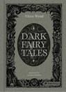 Dark Fairy Tales - Viktor Wynd - 9783791393506