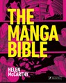 The Manga Bible - Helen McCarthy - 9783791393957