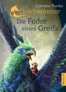Drachenreiter Die Feder eines Greifs - Cornelia Funke - 9783791500119