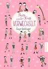 Beim zweiten Kuss verwechselt - Sonja Kaiblinger - 9783791500782