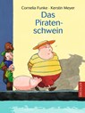 Das Piratenschwein - Cornelia Funke - 9783791504582