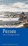 Passau - Michael W. Weithmann - 9783791725659