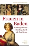 Frauen in Baden - Annette Borchardt-Wenzel - 9783791728315