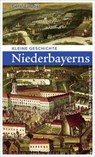 Kleine Geschichte Niederbayerns - Gerald Huber - 9783791733449