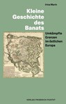 Kleine Geschichte des Banats - Irina Marin - 9783791733838