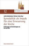 Synodalität als Impuls für eine Erneuerung - Andriy Mykhaleyko ; Dietmar Schon - 9783791736266